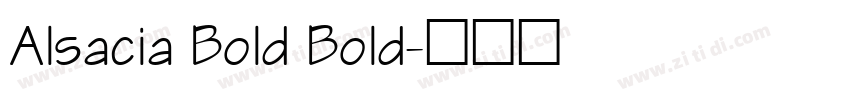 Alsacia Bold Bold字体转换